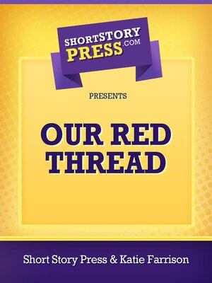 cover image of Our Red Thread